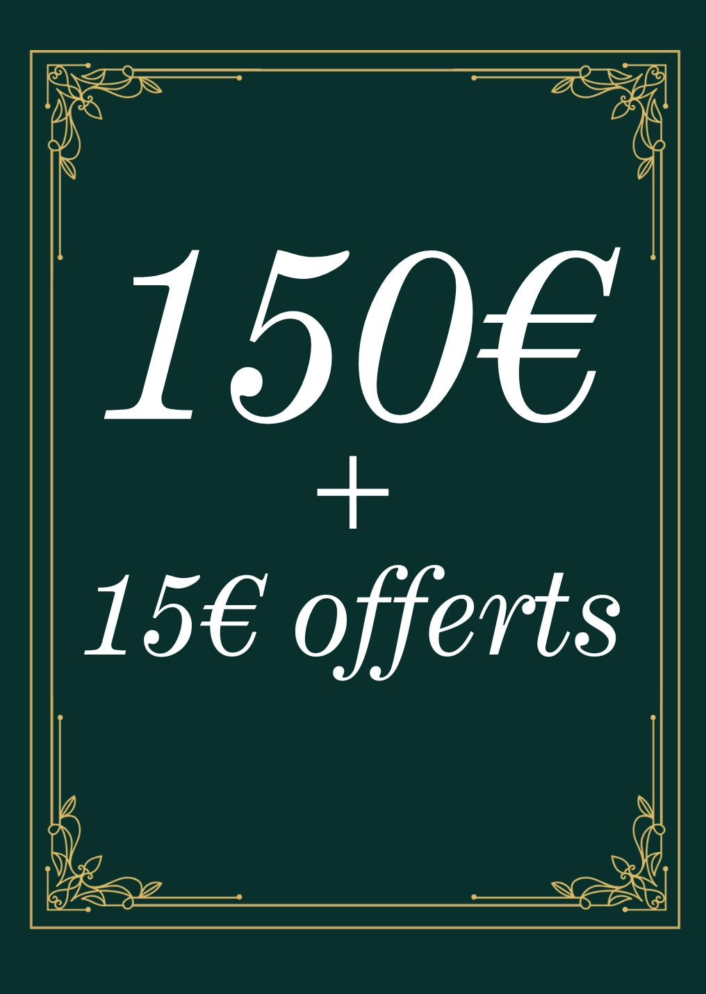 150 € + 15 €